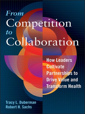 cover image of From Competition to Collaboration